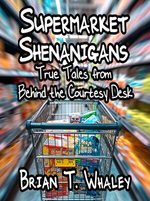 cover image of Supermarket Shenanigans